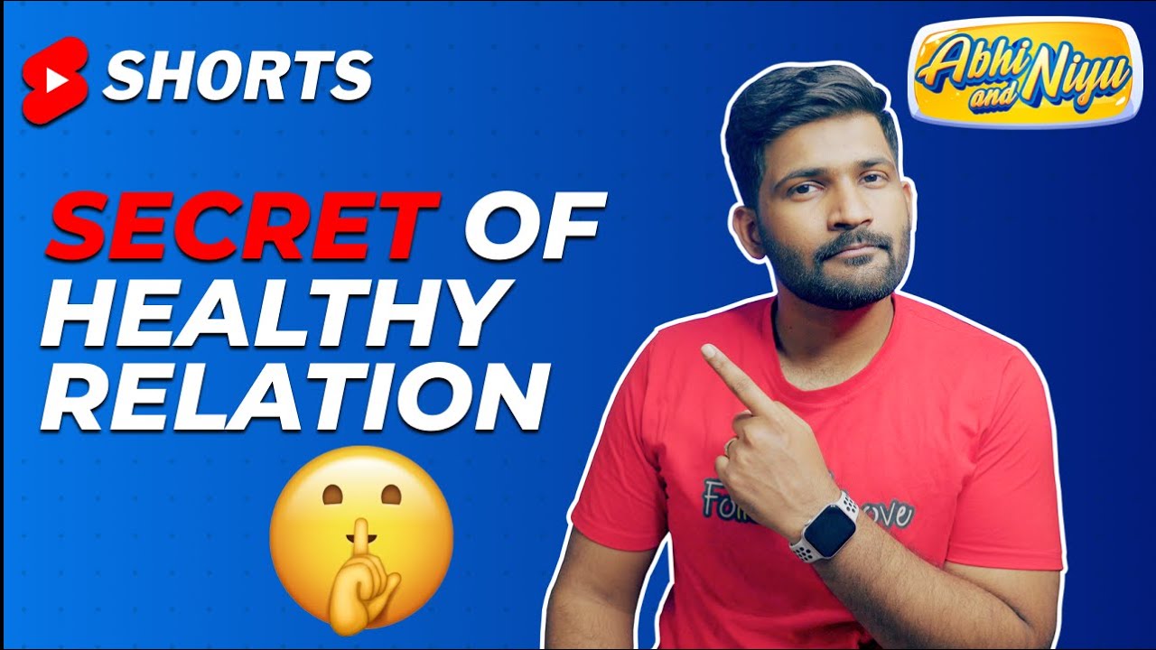 Secrets of a long lasting relationship #abhiandniyu #shorts