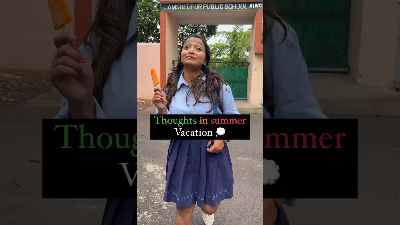 Thoughts In Summer Vacation 🌅🌞 #shorts #viral