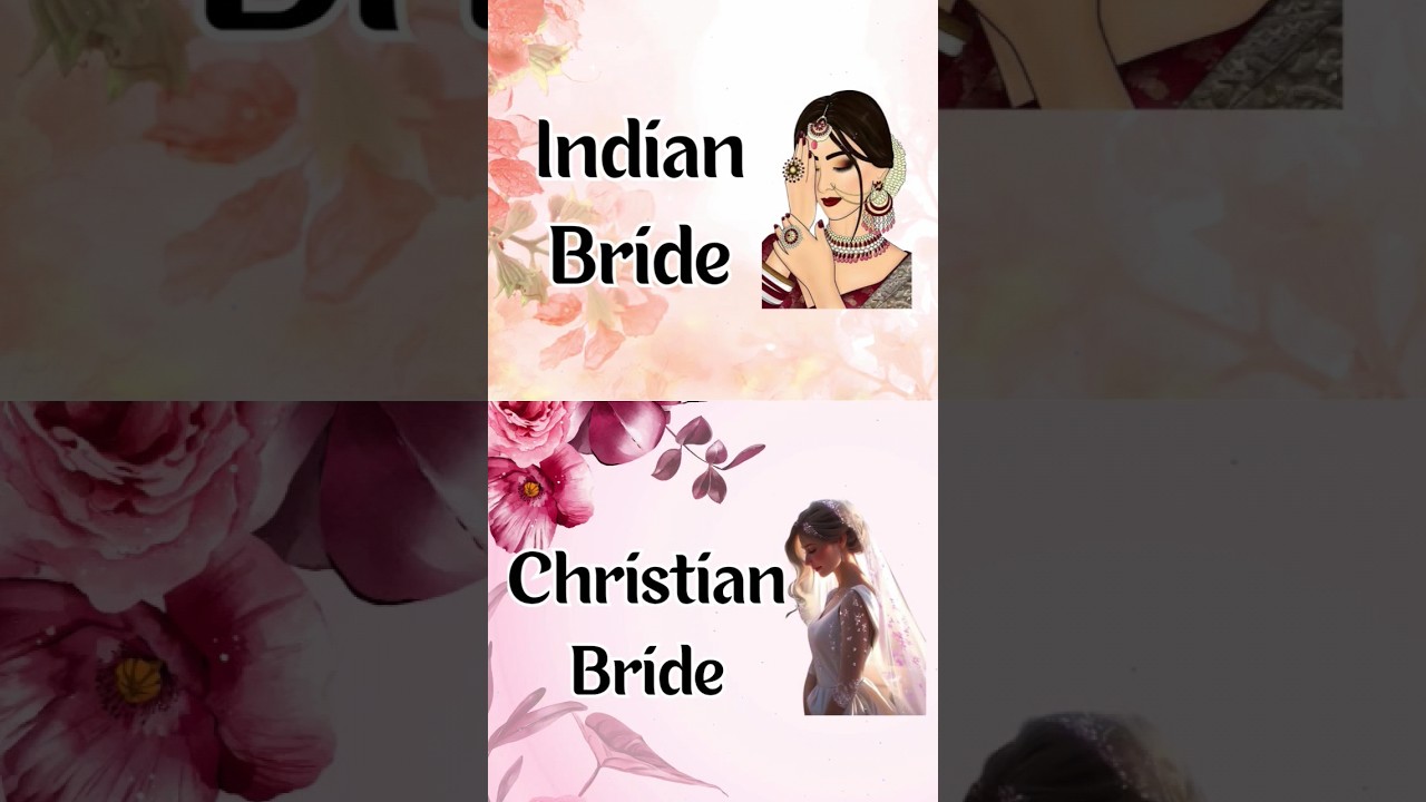 #indian bride❤️ vs #christian bride🤍 #shorts #trending